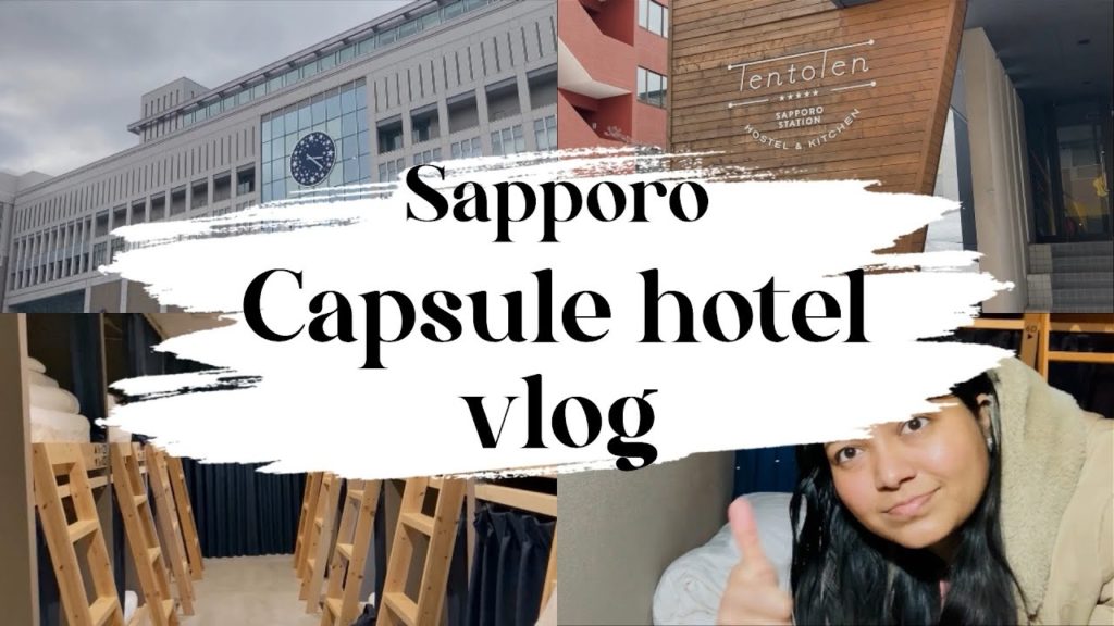 SOLO TRIP to Sapporo/ Stay at Ten to Ten CAPSULE HOTEL/ HOKKAIDO Vlogs/ INDIAN IN JAPAN. SOLO TRIP to Sapporo/ Stay at Ten to Ten CAPSULE HOTEL/ HOKKAIDO Vlogs/ INDIAN IN JAPAN.
