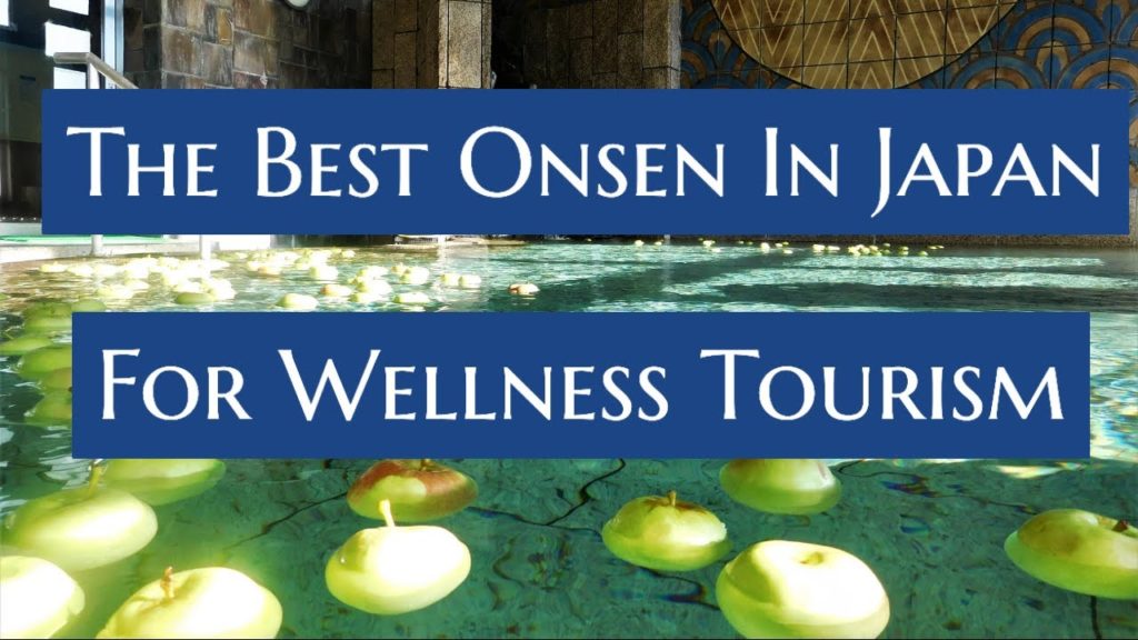 The Best Onsen In Japan For Wellness Tourism