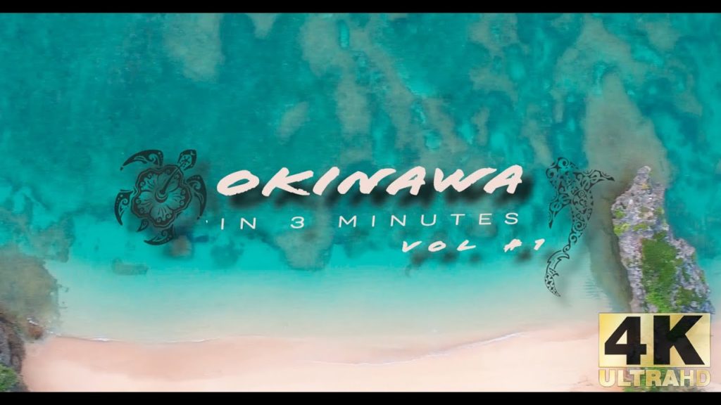 Okinawa in 3 minutes vol #1