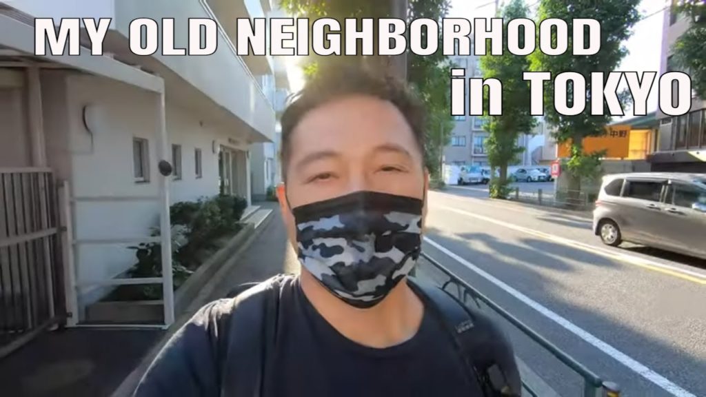 Visiting My Old Neighborhood in Tokyo