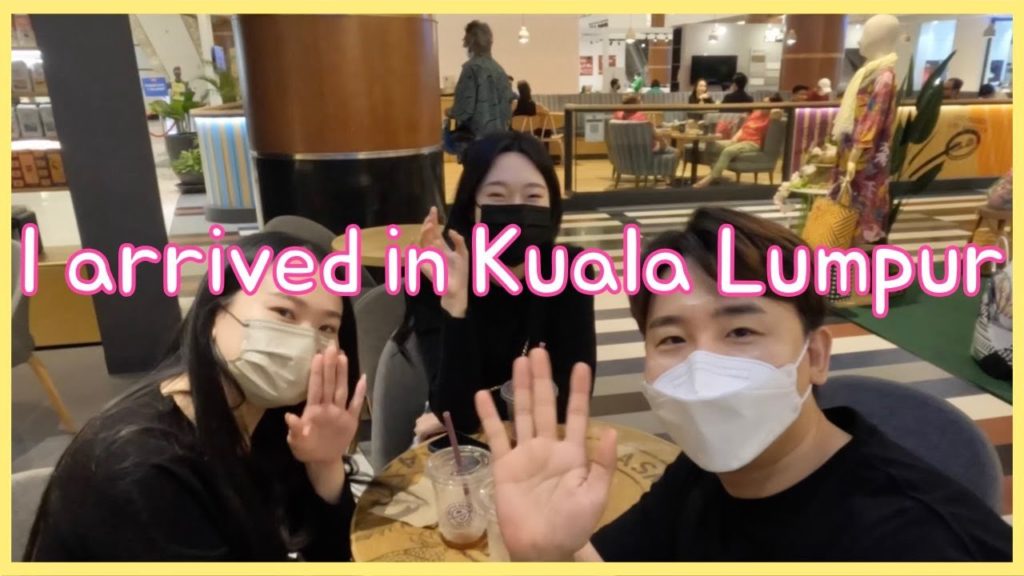 🇰🇷🇲🇾I arrived in Kuala Lumpur | EP03