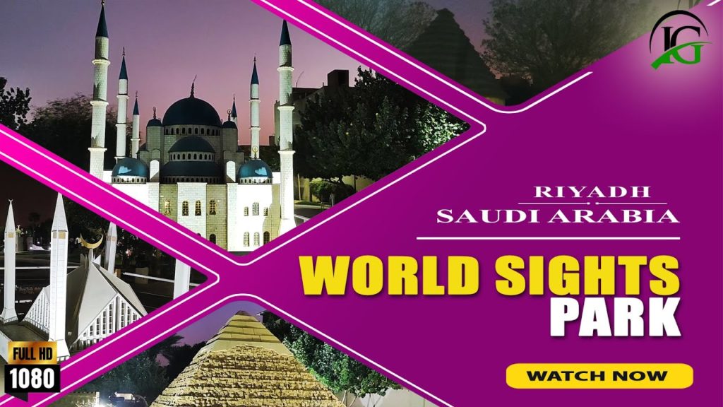 DESTINATION RIYADH | WORLD SIGHTS PARK | INFOGENIC TRAVEL VLOG DESTINATION RIYADH | WORLD SIGHTS PARK | INFOGENIC TRAVEL VLOG