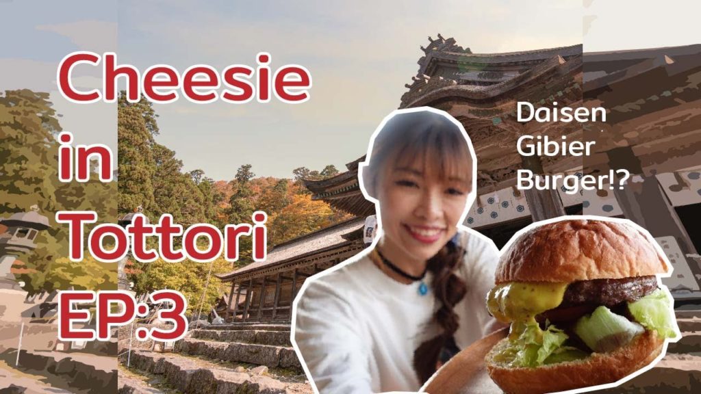 Cheesie in Tottori Travelogue EP:3