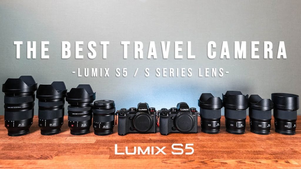The LUMIX S5 Review | Why I Use Panasonic LUMIX For All Travel Videos The LUMIX S5 Review | Why I Use Panasonic LUMIX For All Travel Videos