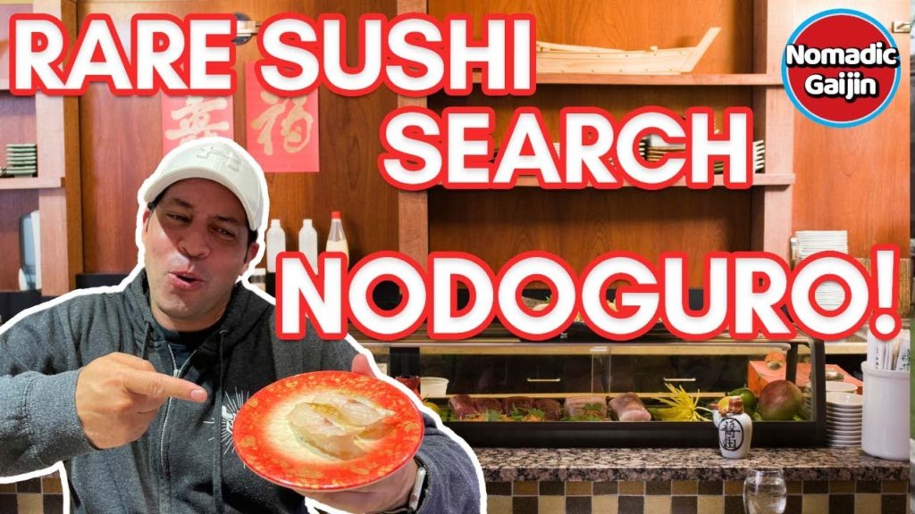 Nodoguro, a Sushi Worth Searching For