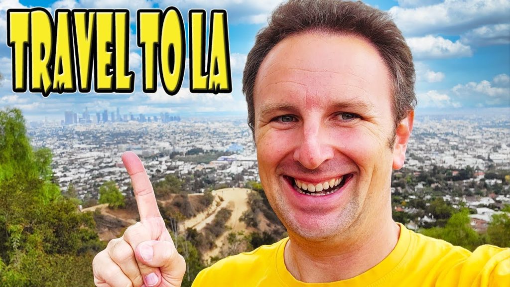 Los Angeles DETAILED Vacation Planning Guide