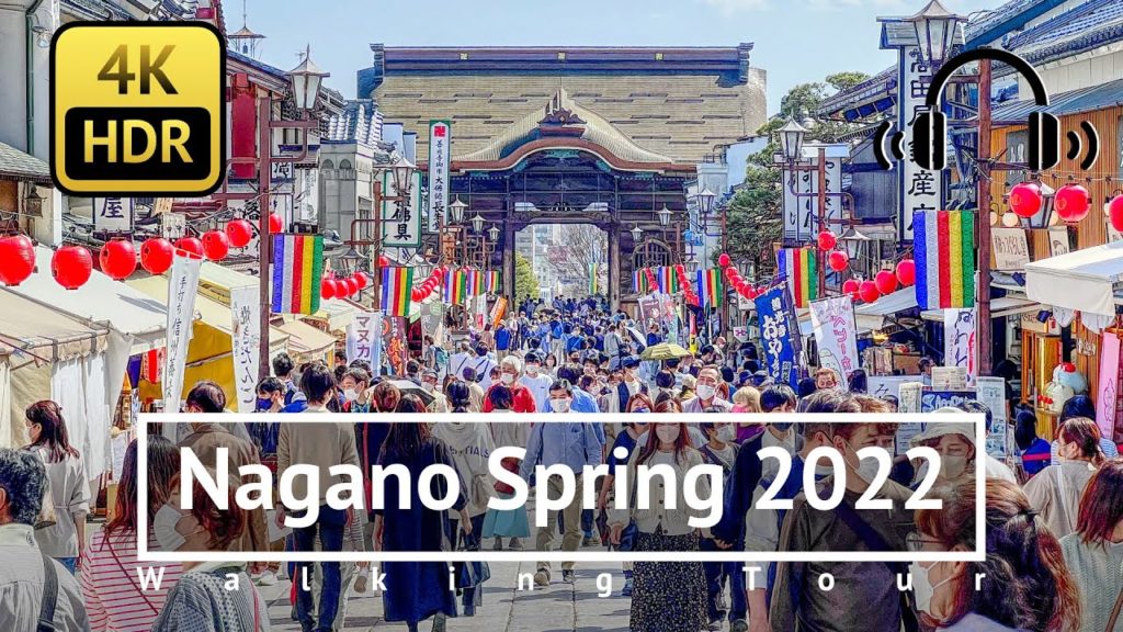 [4K/HDR/Binaural] Nagano Spring 2022 Walking Tour - Nagano Japan