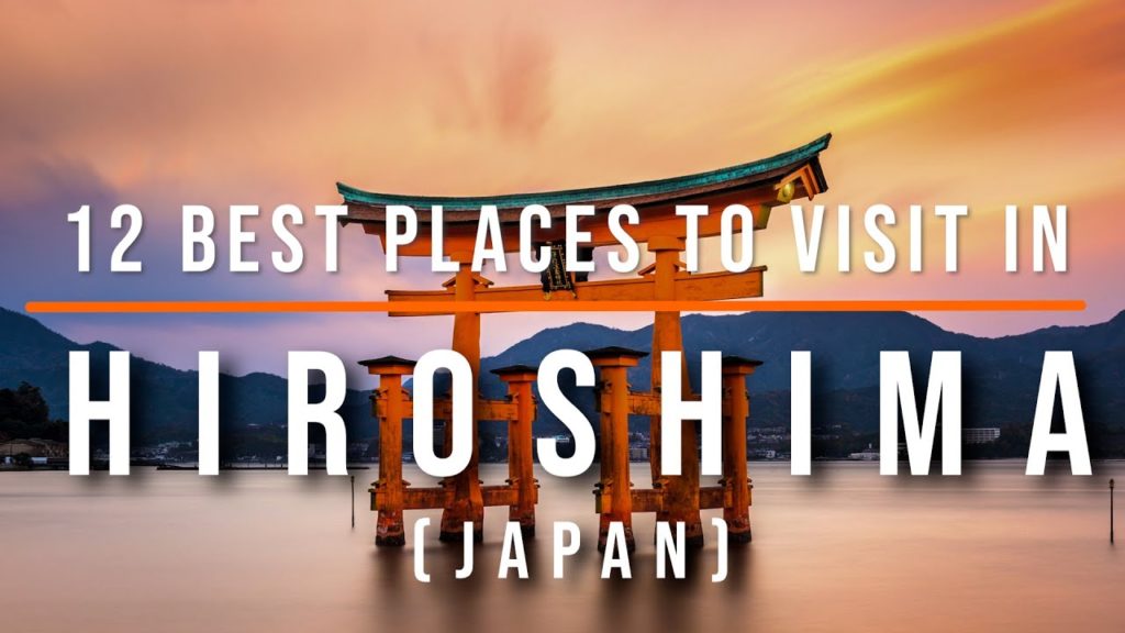 12 Top-Rated Tourist Attractions in Hiroshima, Japan | Travel Video | Travel Guide | SKY Travel