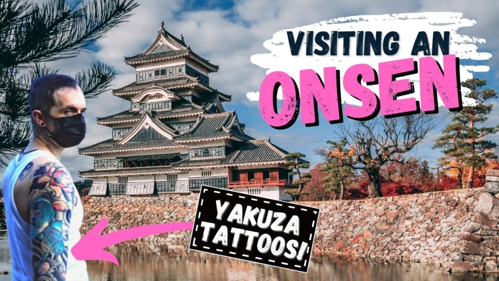 Visiting a Japanese Onsen With Yakuza Tattoos! Visiting a Japanese Onsen With Yakuza Tattoos!