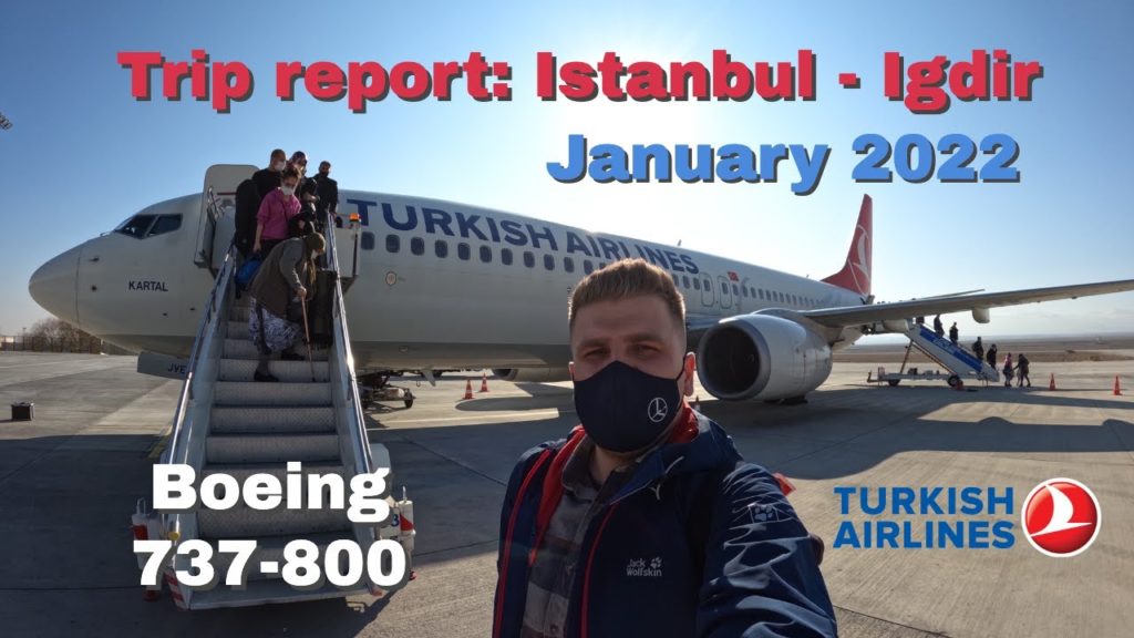Trip Report: Turkish Airlines Boeing 737-800 Istanbul IST - Igdir IGD
