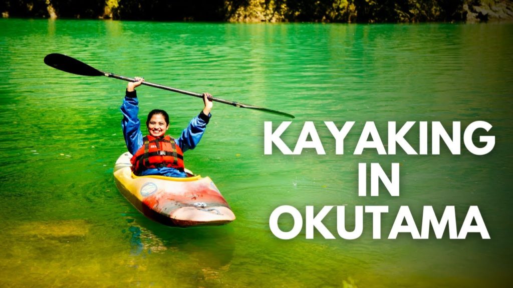 Japan Travel Guide | KAYAKING IN OKUTAMA, TOKYO Kayaking | Outdoor Activity｜JNTO