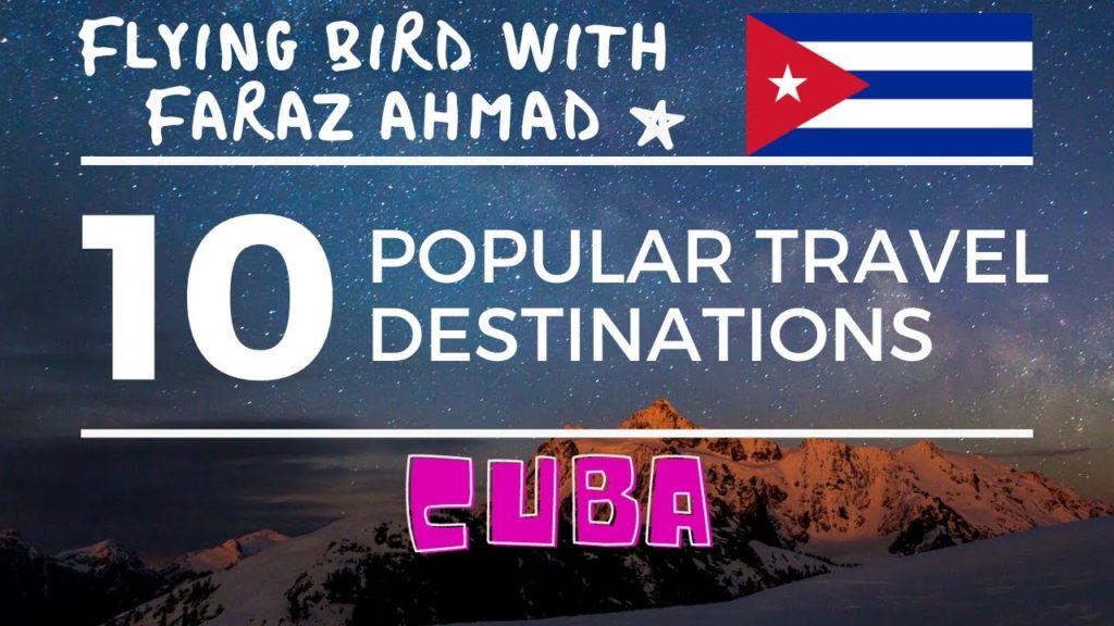 Top 10,Ten Popular Travel Destinations in Cuba