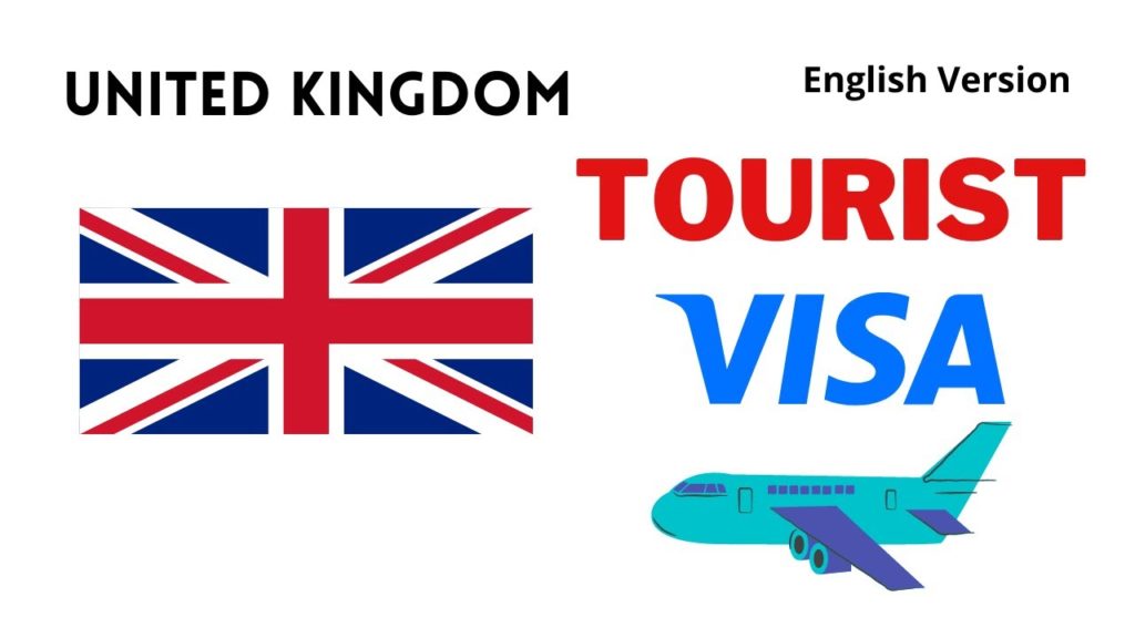 UK Tourist Visa June 2022 | UK Visit Visa 2022 | UK Visa July 2022 (English Language Only )