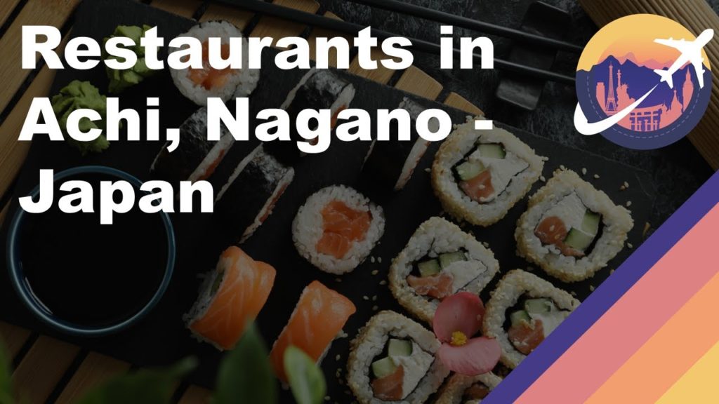 Restaurants in Achi, Nagano - Japan