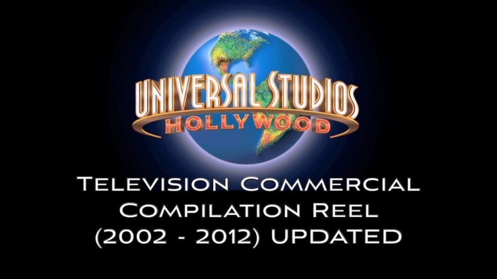 UPDATED – Universal Studios Hollywood Television Commercial Compilation Reel (2002 – 2012) UPDATED - Universal Studios Hollywood Television Commercial Compilation Reel (2002 - 2012)