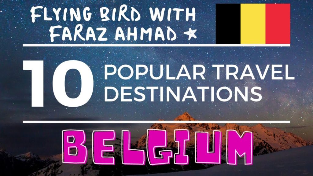 Top 10,Ten Popular Travel Destinations in Belgium