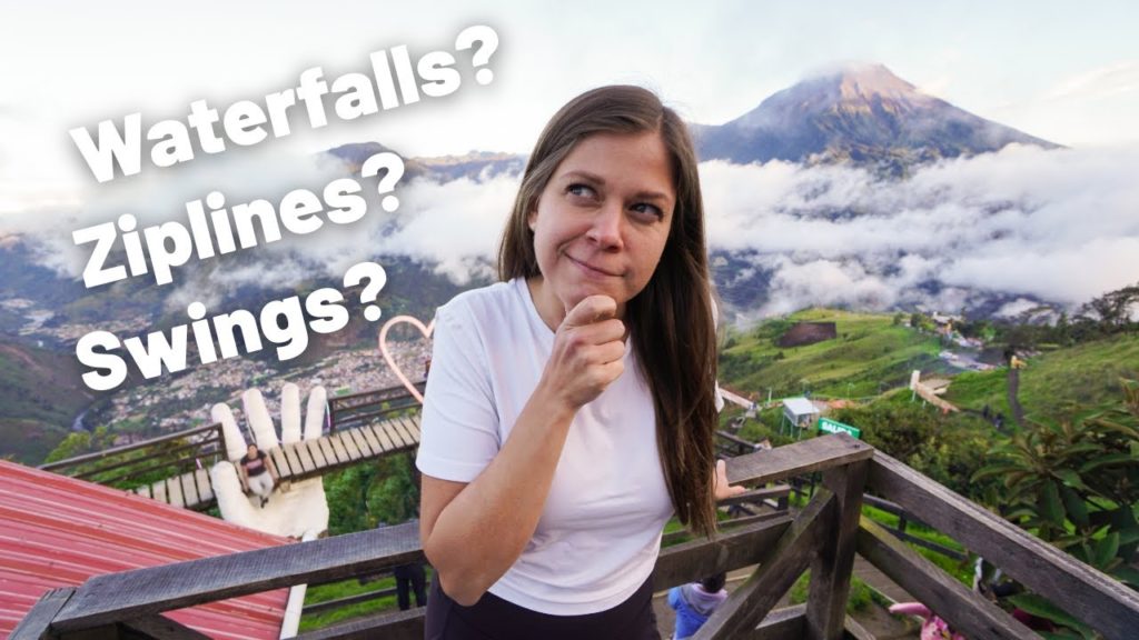 WHAT TO DO IN BANOS DE AGUA SANTA + WHAT DOES IT COST? // ECUADOR TRAVEL VLOG
