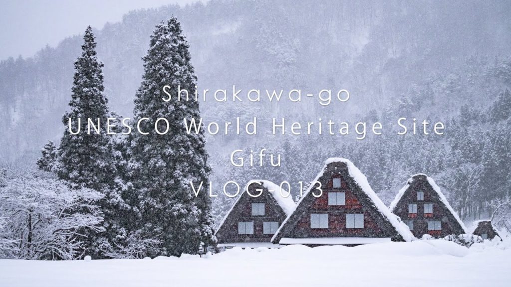 UNESCO World Heritage Site Shirakawa-go | VLOG-013