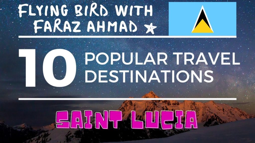 Top 10,Ten Popular Travel Destinations in Saint Lucia Top 10,Ten Popular Travel Destinations in Saint Lucia
