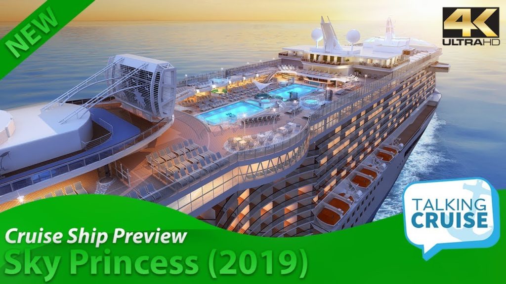 Sky Princess – Cruise Ship Preview (2019) Sky Princess - Cruise Ship Preview (2019)