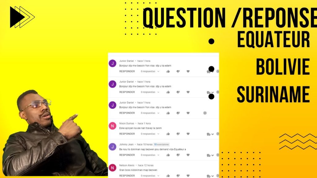 #SURINAME,#VISA EQUATEUR,#VWAYAJ BOLIVIE.QUESTIONS REPONSES