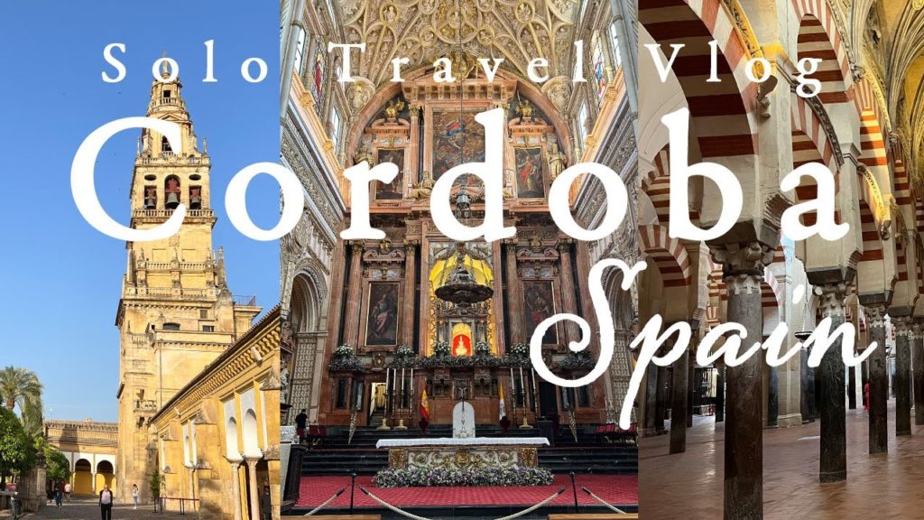 GWスペイン旅行🇪🇸コルドバ |メスキータ|アンダルシア🇪🇸 一人旅 Travel Vlog | チュロス |トルティーヤ|4K GWスペイン旅行🇪🇸コルドバ |メスキータ|アンダルシア🇪🇸 一人旅 Travel Vlog | チュロス |トルティーヤ|4K