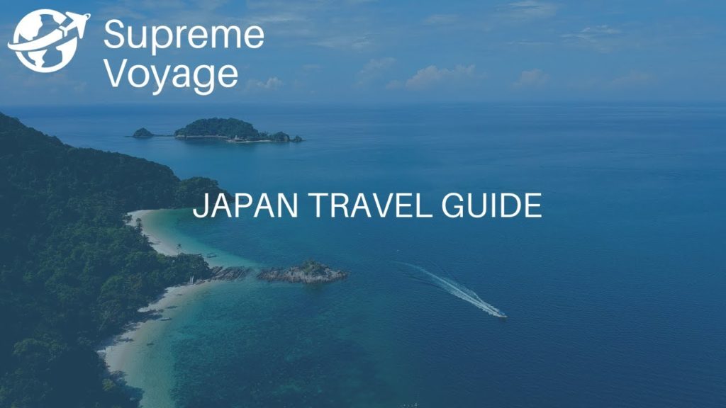 JAPAN TRAVEL GUIDE