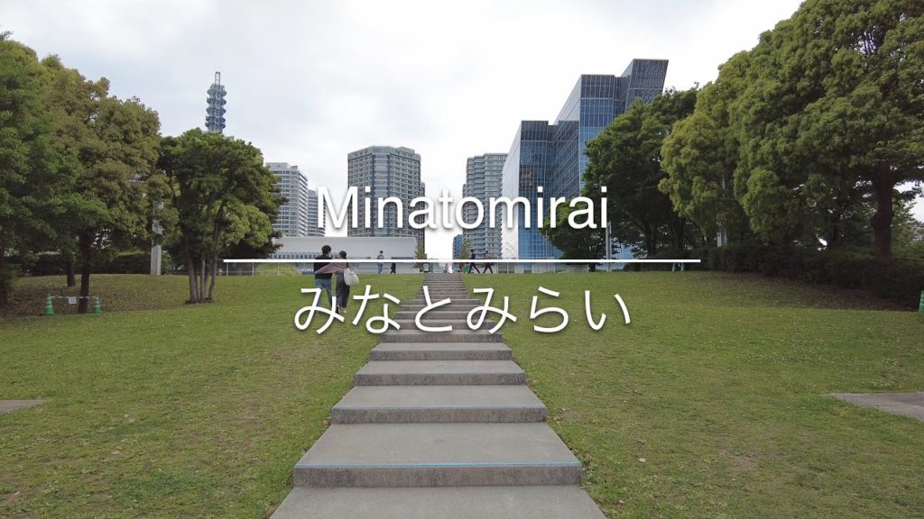 [4K] Minatomirai みなとみらい [Walk 散歩]