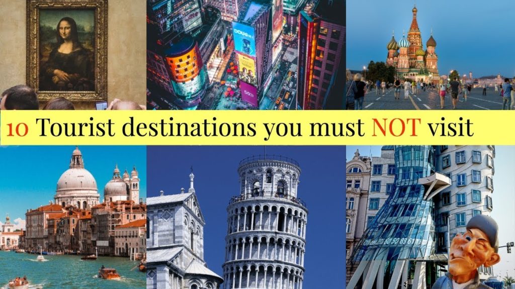 7 Blunders of the world | Disappointing world famous tourist destinations 7 Blunders of the world | Disappointing world famous tourist destinations