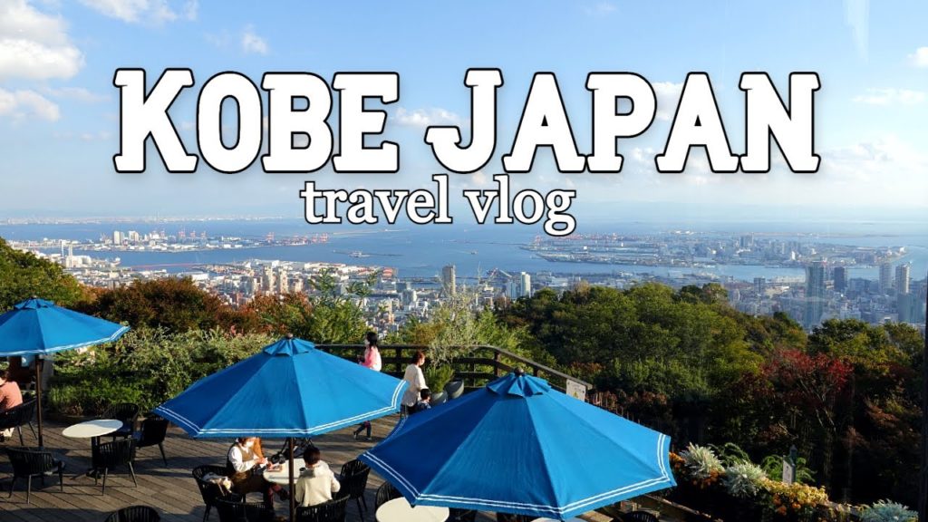 Kobe Japan vlog | Inspiration for your next day trip to Kobe Kobe Japan vlog | Inspiration for your next day trip to Kobe