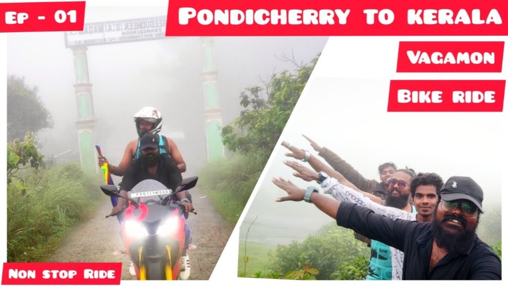 Pondicherry to Kerala | Bike Ride | vagamon | Mr.Transporter | பயணம் | Travel Dairy |