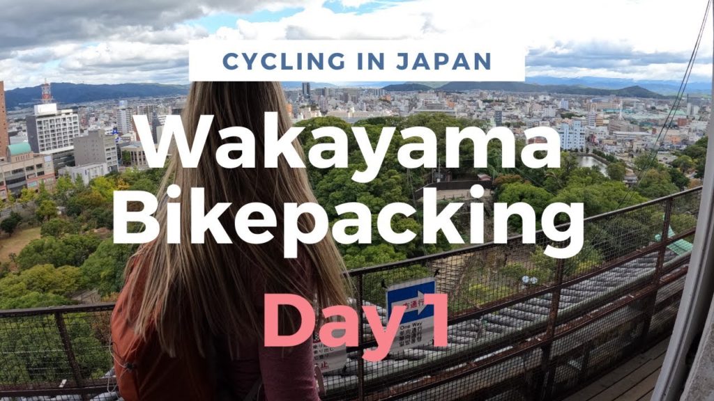Bikepacking trip - Wakayama City to Hashimoto, Day 1