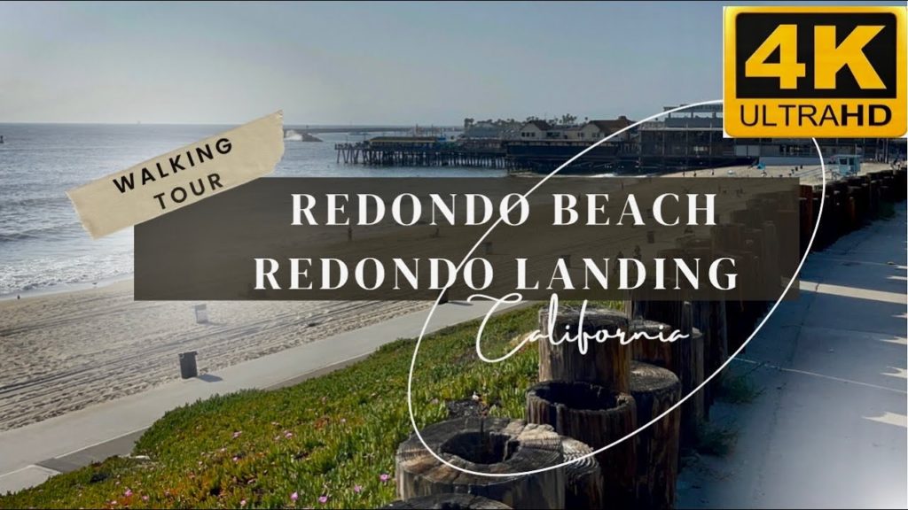 [4K] REDONDO BEACH | REDONDO LANDING LOS ANGELES CALIFORNIA, USA WALKING TOUR TRAVEL GUIDE 2022