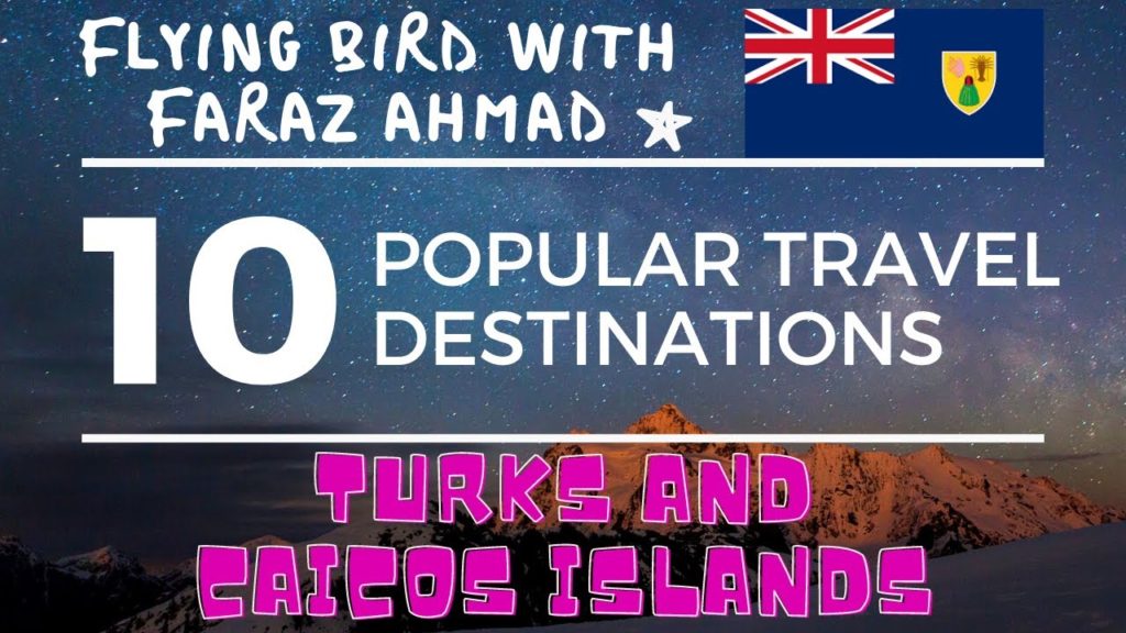 Top 10,Ten Popular Travel Destinations in Turks and Caicos Islands Top 10,Ten Popular Travel Destinations in Turks and Caicos Islands