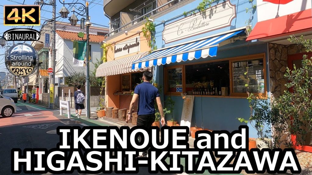 Walking around IKENOUE and HIGASHI-KITAZAWA - 4K Tokyo Japan