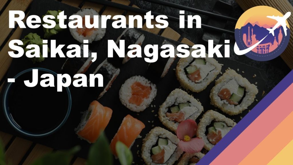 Restaurants in Saikai, Nagasaki - Japan