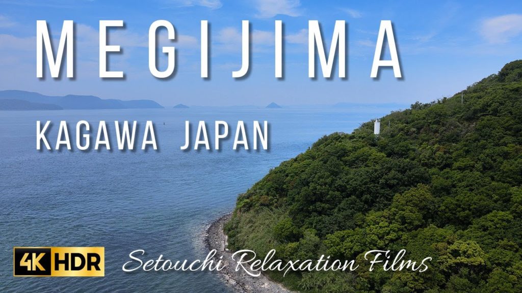 [4K HDR] 女木島 Megijima Kagawa Japan | Beautiful nature & scenery with Peaceful Relaxing Music