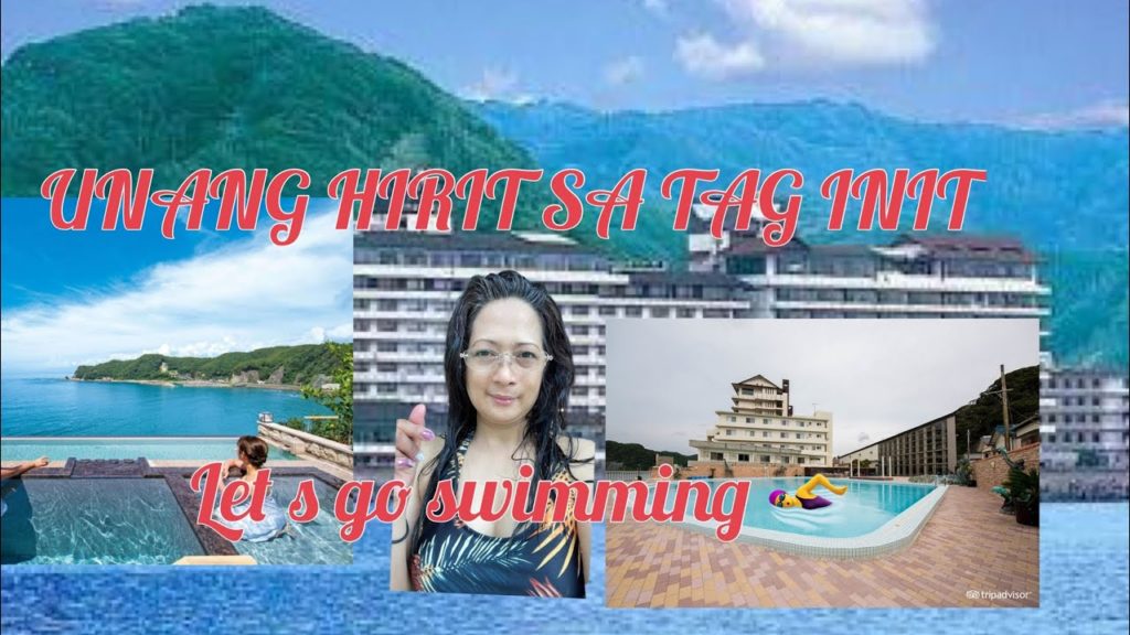 # UNANG HIRIT SA TAG INIT @ Mikazuki Sea Park Hotel Awa-Kamogawa