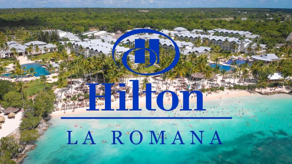HILTON LA ROMANA 🌴DOMINICAN REPUBLIC 🌞4K UHD HDR