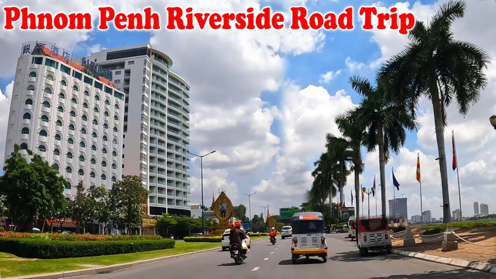 4K Riverside Naga Road Trip A Long Riverside Phnom Penh 2022 4K Riverside Naga Road Trip A Long Riverside Phnom Penh 2022