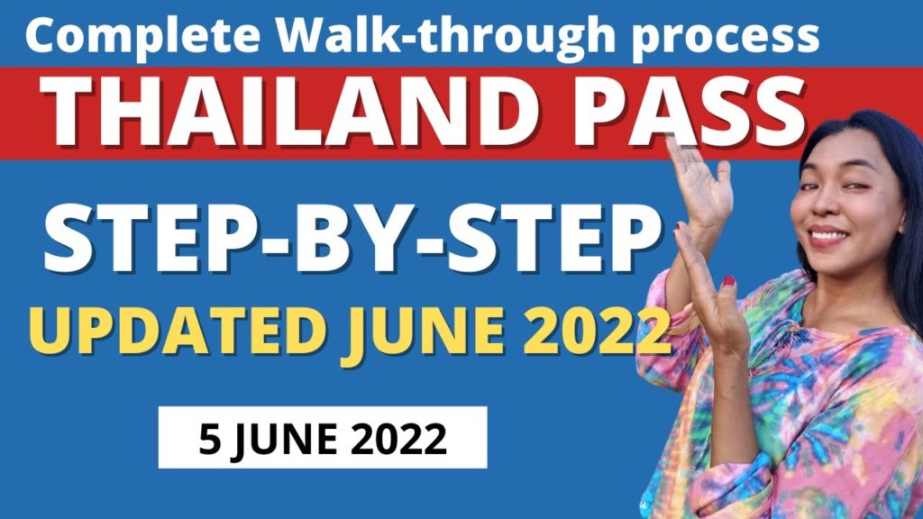 How to apply Thailand Pass Step-by-Step l updated June 2022