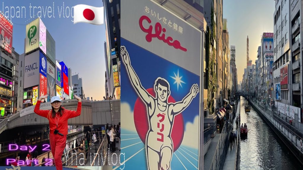 Osaka Japan travel: Most famous tourist destination . Namba, Dotombori, Shinsaibashi#Yna invlog