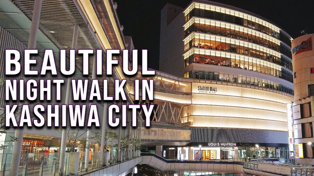 Kashiwa City Night Walk - Chiba Prefecture | JAPAN WALKING TOURS