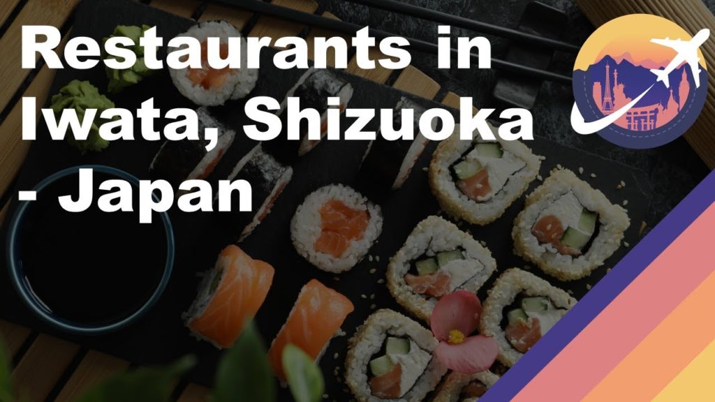 Restaurants in Iwata, Shizuoka – Japan Restaurants in Iwata, Shizuoka - Japan