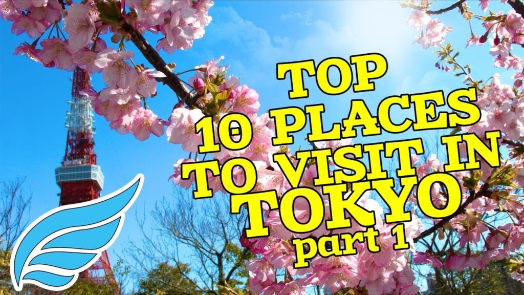 Top 10 places to visit in Tokyo part1
