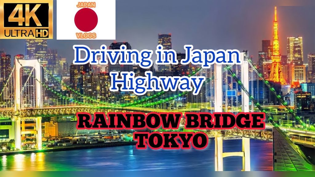 driving in japan highway tokyo Rainbow Bridge going to shibuya city 4k videos 2022 driving in japan highway tokyo Rainbow Bridge going to shibuya city 4k videos 2022
