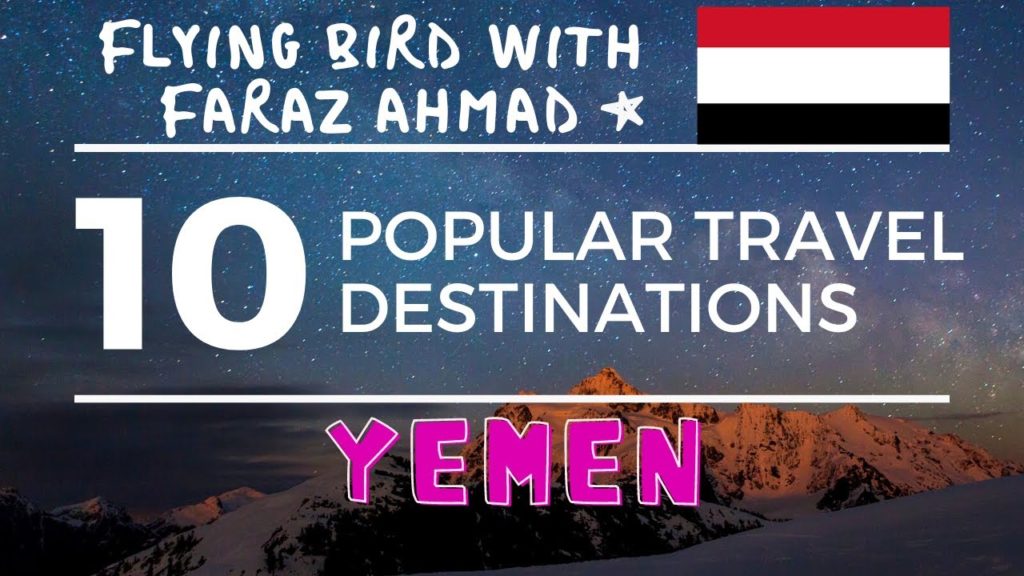Top 10,Ten Popular Travel Destinations in yemen Top 10,Ten Popular Travel Destinations in yemen
