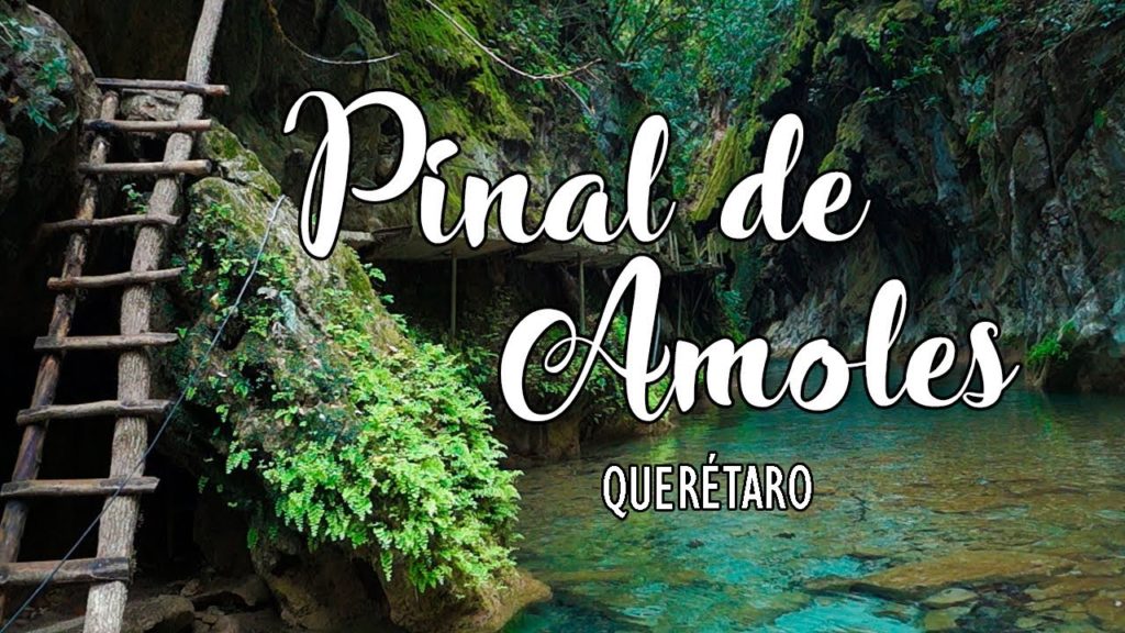¡Puente de Dios, Río Escanela y más! - Pinal de Amoles | QUERÉTARO