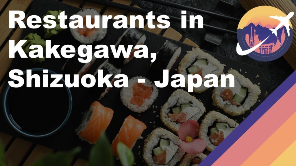Restaurants in Kakegawa, Shizuoka - Japan