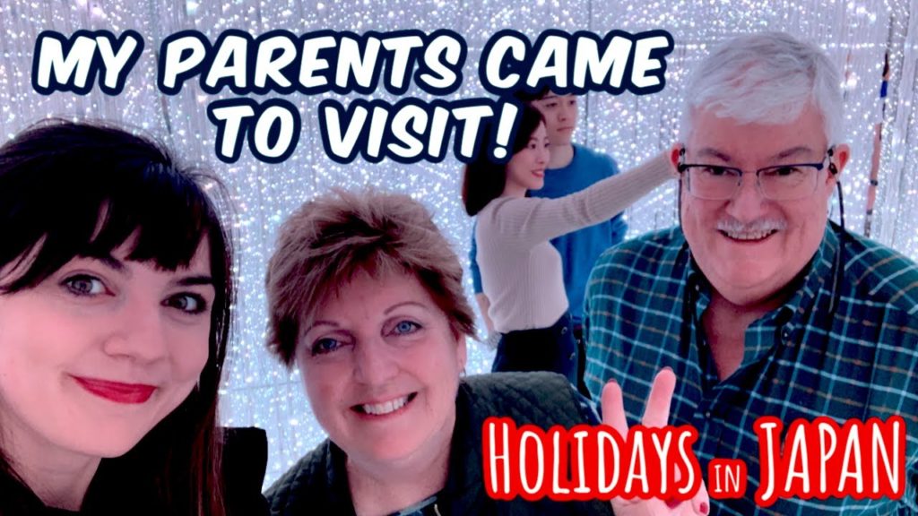 MY PARENTS CAME TO VISIT! Christmas and New Year's in Japan